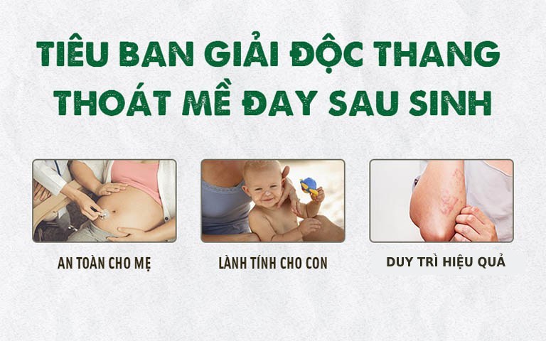 Bài thuốc Tiêu ban Giải độc thang phù hợp với mề đay sau sinh