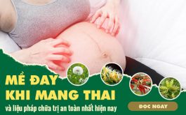 Nổi mề đay khi mang thai và chữa cách an toàn nhất cho mẹ và bé