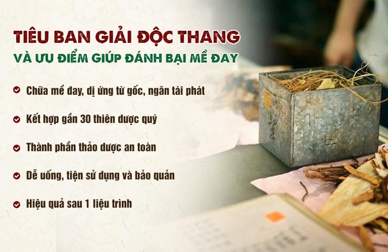 Bài thuốc Tiêu ban Giải độc thang xử lý mề đay triệt để